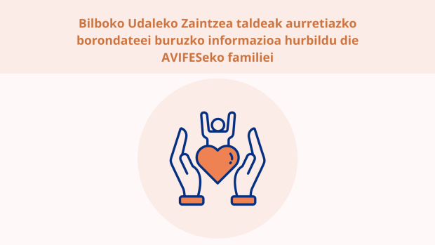 El equipo de Zaintzea del Ayuntamiento de Bilbao acerca a las familias de AVIFES información sobre las Voluntades Anticipadas